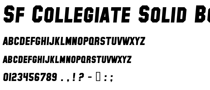 SF Collegiate Solid Bold Italic font